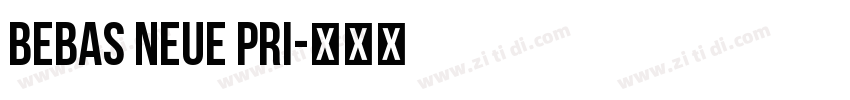 bebas neue pri字体转换